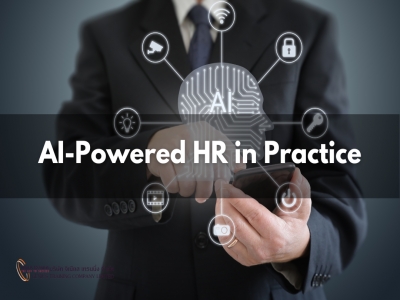 HR ยุคใหม่กับการใช้ AI อย่างมืออาชีพ - AI-Powered HR in Practice