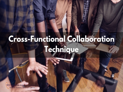 เทคนิคการทำงานร่วมกันข้ามสายงานอย่างมีประสิทธิภาพ - Cross-Functional Collaboration Technique